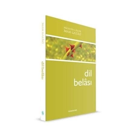 Dil Belası - İmam Gazali